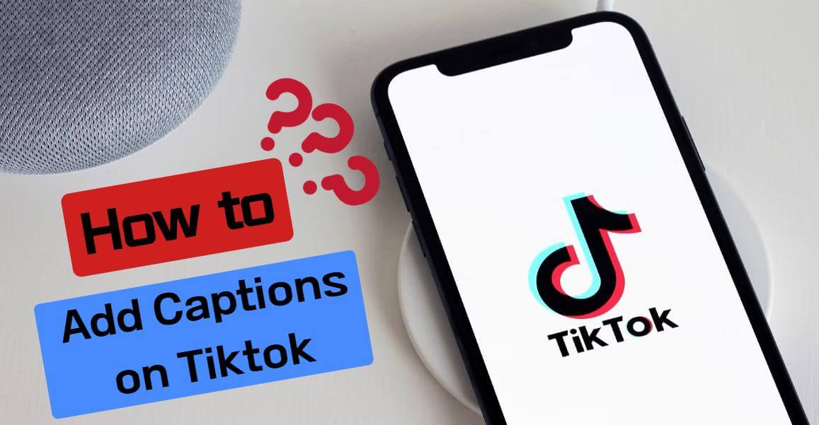 add captions on tiktok