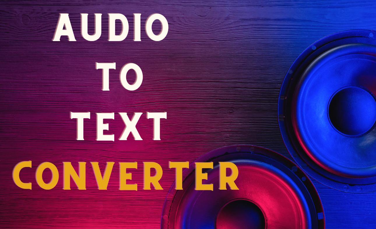 audio to text converter