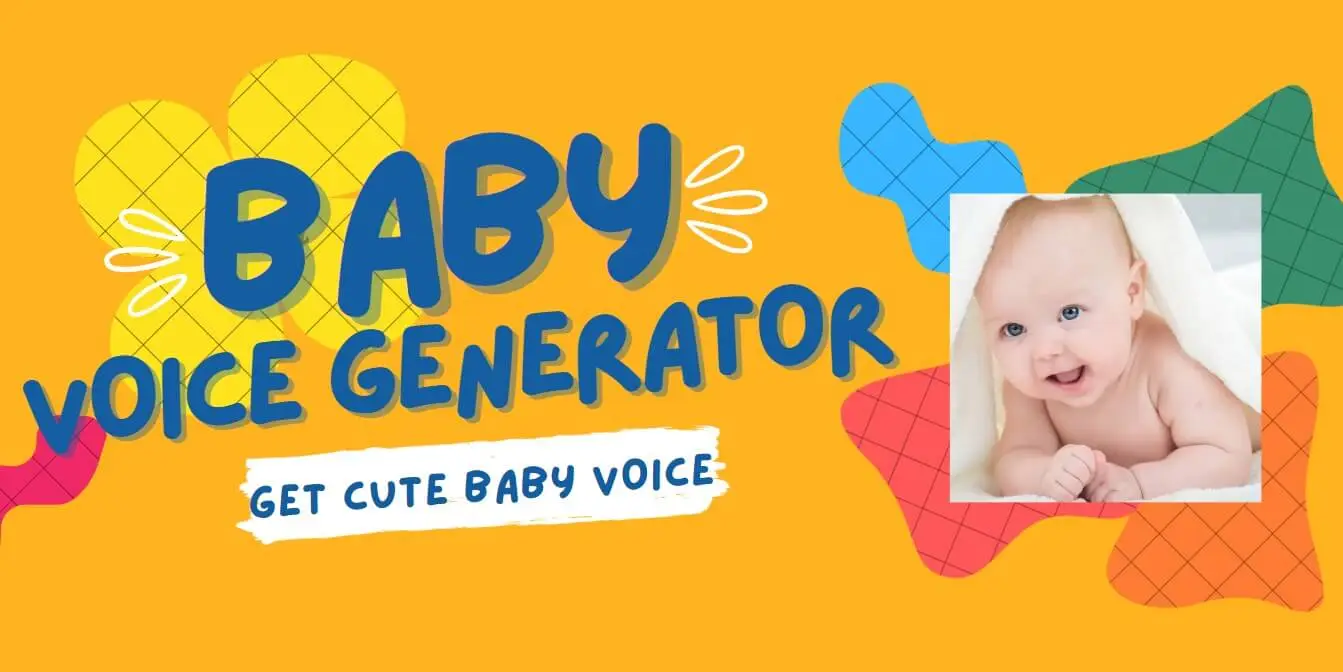 Baby Voice Generator Generate Baby Voice Online Free