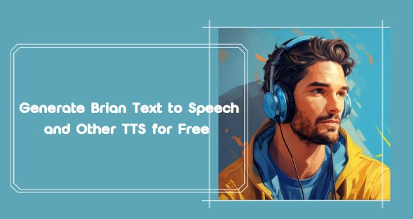 brian text to speech