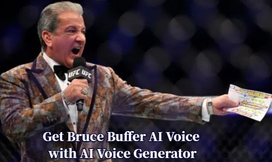 bruce buffer ai voice