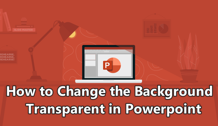 How to Make a Picture Background Transparent in PowerPoint
