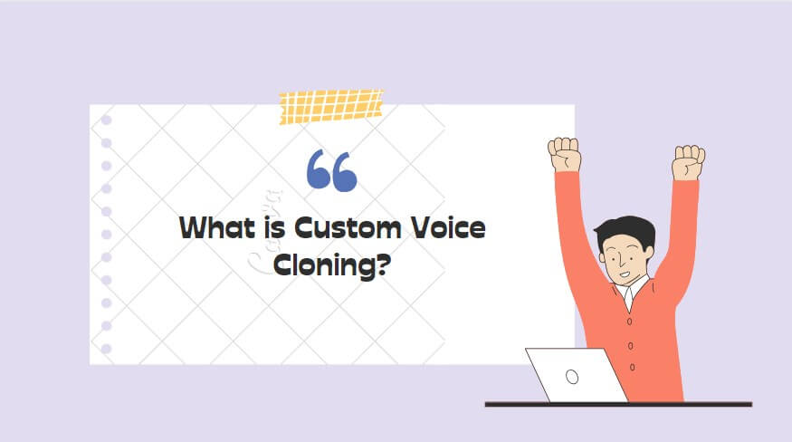 custom voice cloning