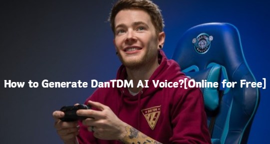 dantdm ai voice