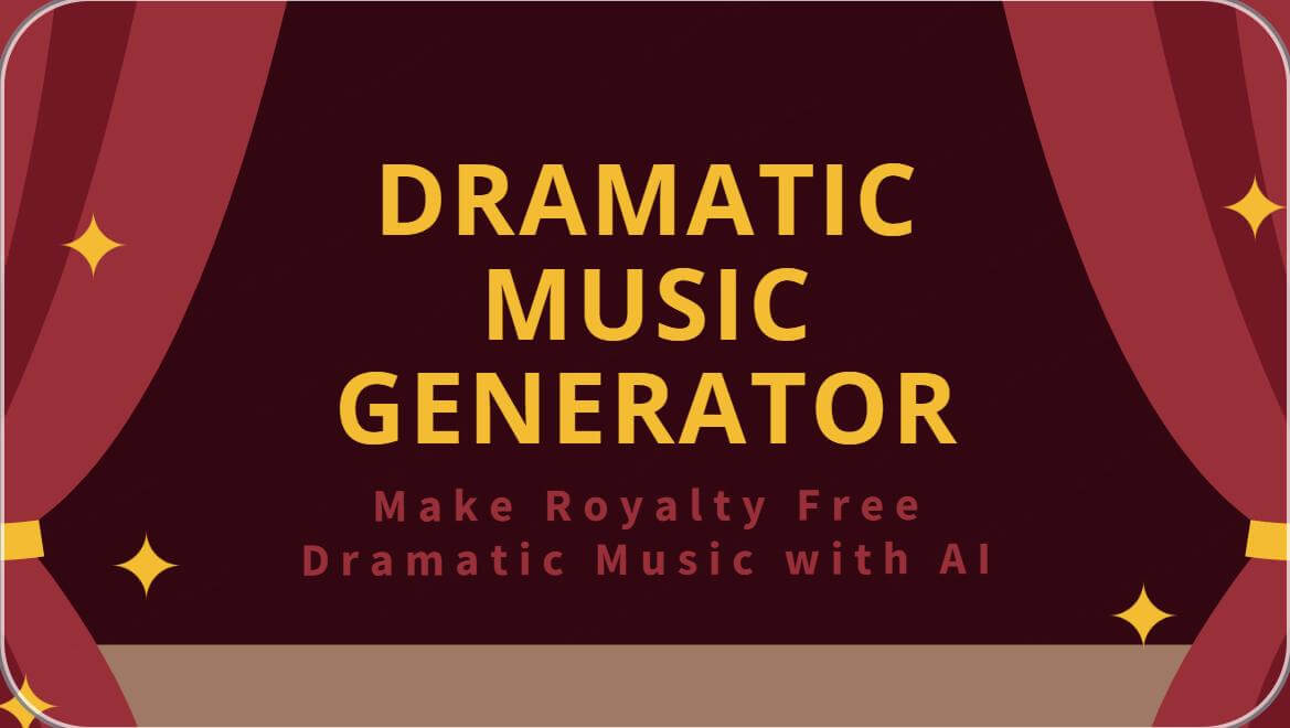 dramatic music generator