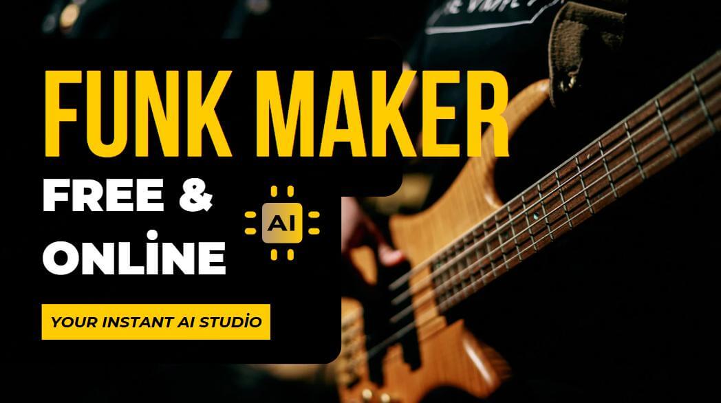 funk maker