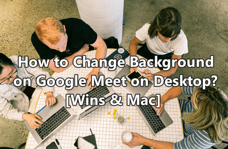 google meeting change background