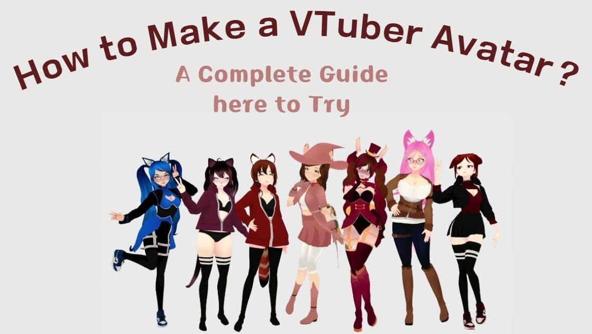 how to make a vtuber avatar