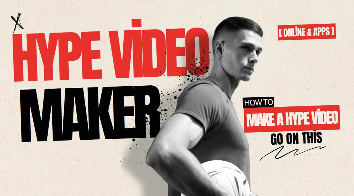hype video maker