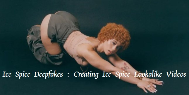 ice spice deepfakes