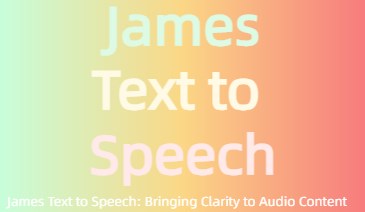 james text to speech