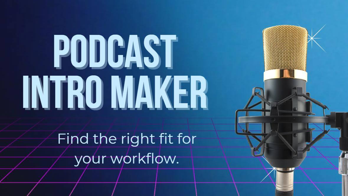 podcast intro maker