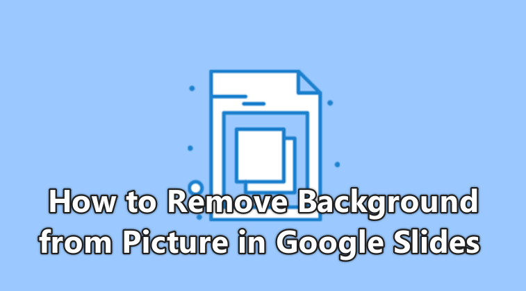 remove background google slide