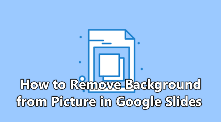 remove image background google slides