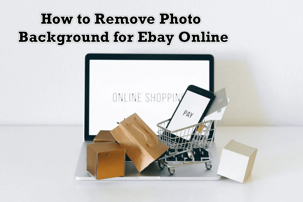 remove photo background for ebay
