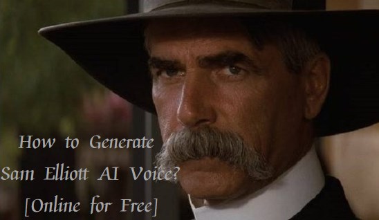 sam elliott ai voice