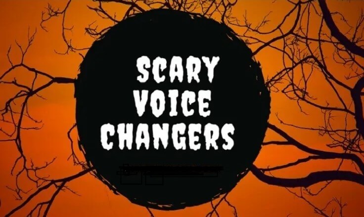 scary voice changer
