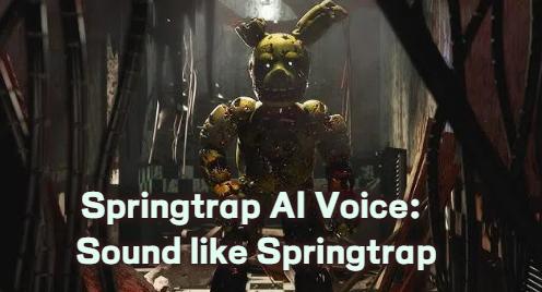 springtrap ai voice