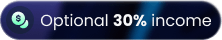 Optional 30 percent income