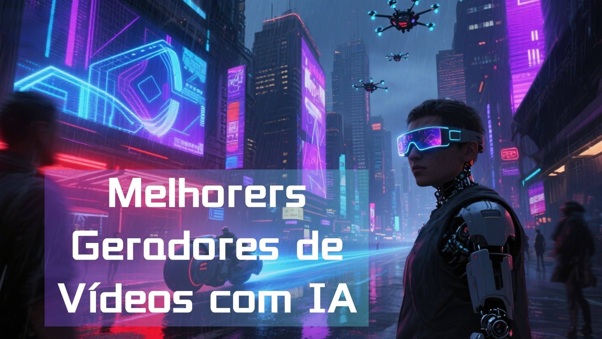 o melhor gerador de vídeo de IA em 2025