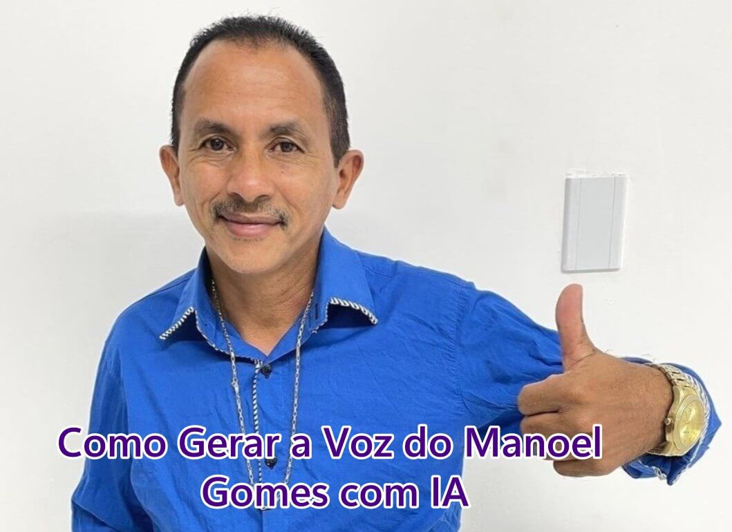 voz do manoel gomes