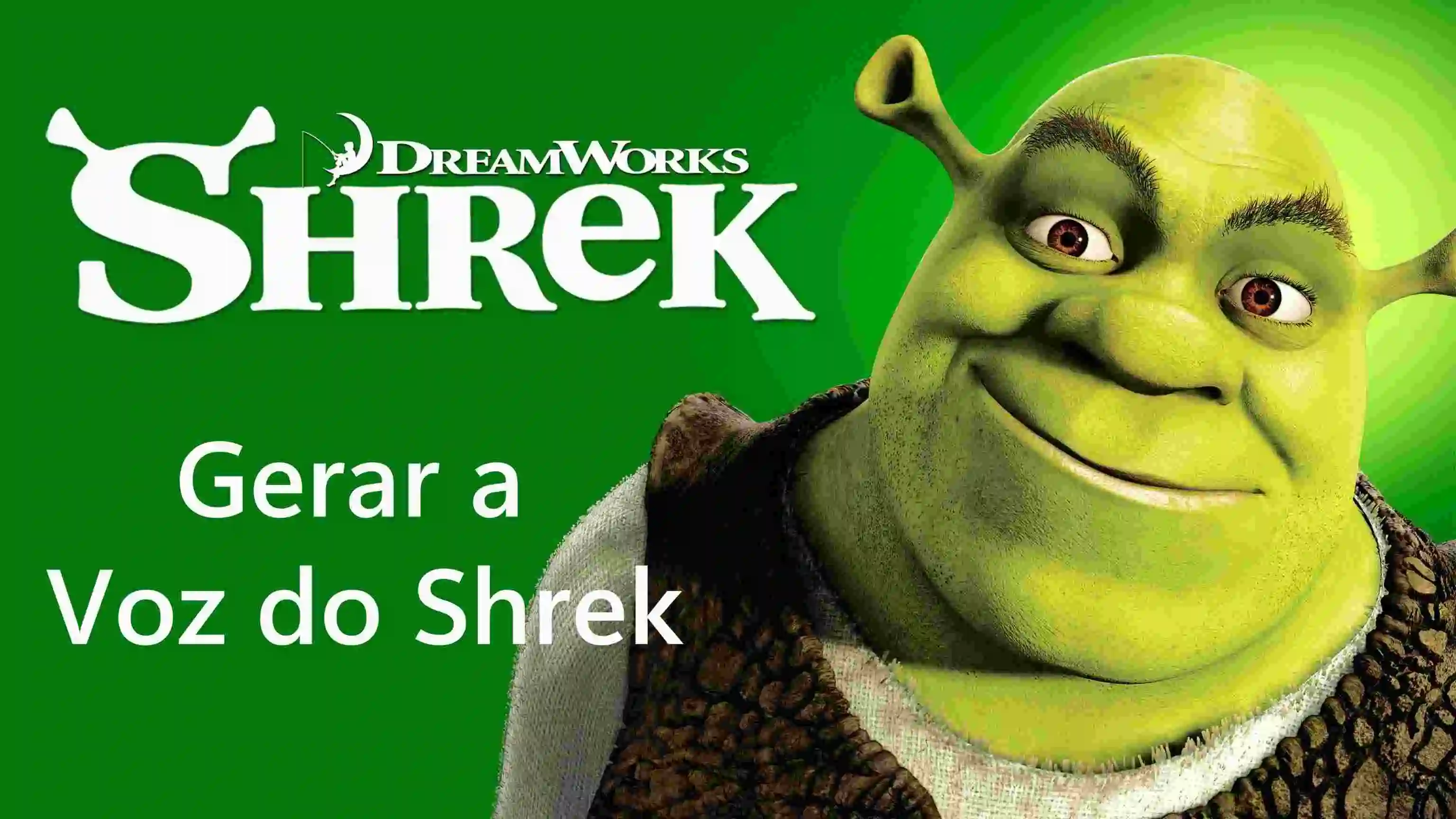 Como Gerar e Usar a Voz do Shrek online: O Guia Completo