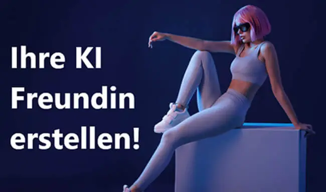 AI Girlfriend Generator Free: Top 7 KI-Freundinnen kostenlos bekommen!