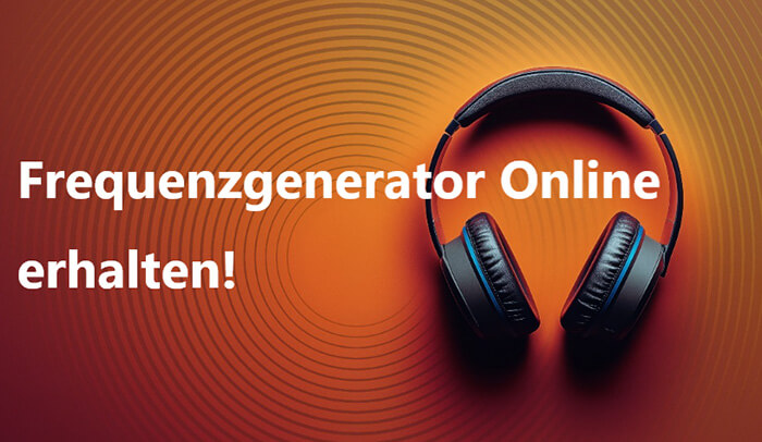 frequenzgenerator online erhalten