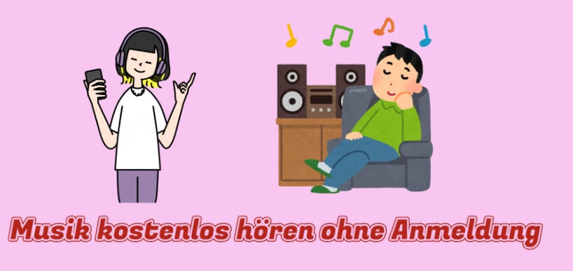 Musik hören ohne Anmeldung
