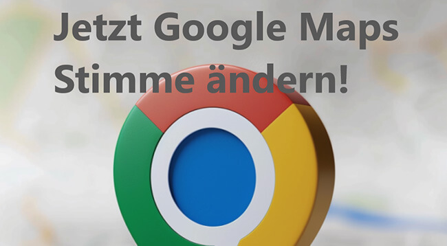 stimmen für google maps