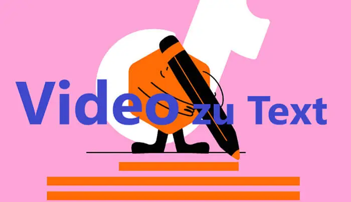 new-Keine Sorgen mehr! Video zu Text online kostenlos umwandeln