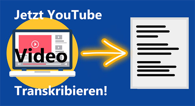 [Spätestens 2024] Kostenlos YouTube Transkript anzeigen und transkribieren！