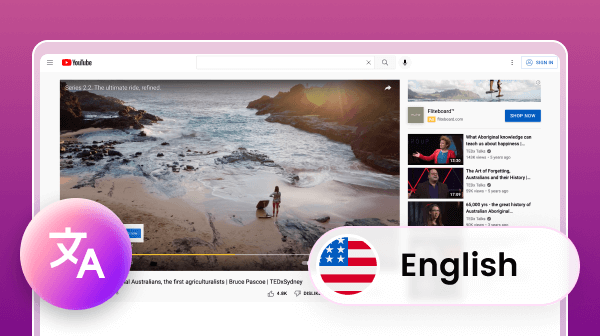 How to Translate YouTube Videos to English？[Comprehensive Guide]