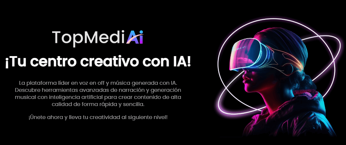 TopMediai: tu aliado con IA para crear más y mejor