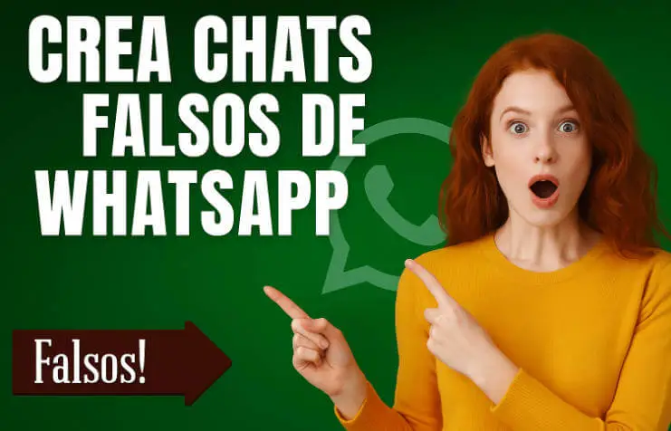 Chat falso de WhatsApp: crea conversaciones falsas realistas para bromas, memes o marketing