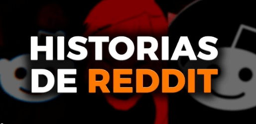 Historias de Reddit